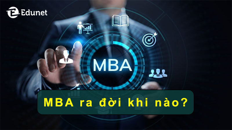 lich-su-hinh-thanh-cua-mba